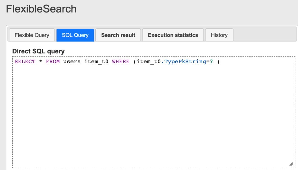 Flexible query converted to SQL Query. Customer table select * from {Customer} in Hybris